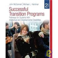 Successful Transition Programs : Pathways for Students with Intellectual and Developmental Disabilities