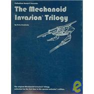 The Collected Mechanoid Invasion Trilogy,9781574570212