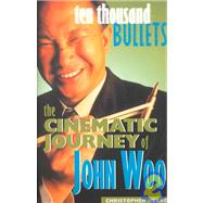 Ten Thousand Bullets
