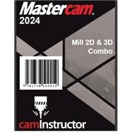 Mastercam 2024 - Mill 2D & 3D Training Guide Combo