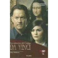 Los Misterios del Codigo Da Vinci: Lo Que la Pelicula Nunca Te Contara / The Da Vinci Code Mysteries
