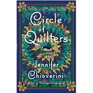 Circle of Quilters An Elm Creek Quilts Novel