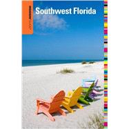 Insiders' Guide to Southwest Florida Fort Myers, Naples,  Bonita Springs plus Captiva, Marco & Sanibel Islands