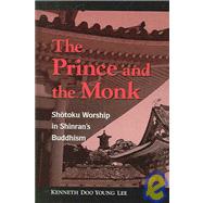 The Prince and Monk