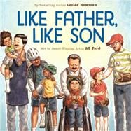 Like Father, Like Son A Picture Book