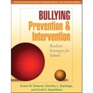 Bullying Prevention and Intervention Realistic Strategies for Schools