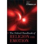 The Oxford Handbook of Religion and Emotion