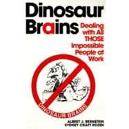 Dinosaur Brains Dealing with All THOSE Impossible People at Work