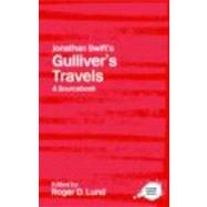 Jonathan Swift's Gulliver's Travels: A Routledge Study Guide