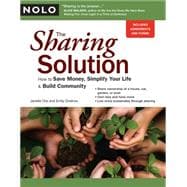 The Sharing Solution: How to Save Money, Simplify Your Life & Build Community