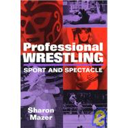 Professional Wrestling