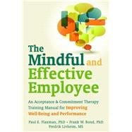 The Mindful and Effective Employee