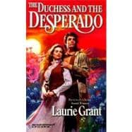 The Duchess and the Desperado