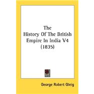 The History Of The British Empire In India 4