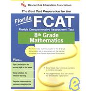 Florida Fcat Rea: The Best Test Prep for 8th Grade Math