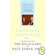Emotional Awareness Overcoming the Obstacles to Psychological Balance and Compassion