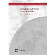 Strengthening Bolivian Competitiveness Export Diversification and Inclusive Growth