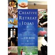 Creative Retreat Ideas