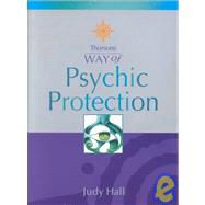 Thorsons Way of Psychic Protection