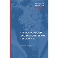 French Populism and Discourses on Secularism