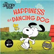 Happiness Is a Dancing Dog