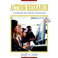 Action Research : A Guide for the Teacher Researcher (with MyEducationLab)