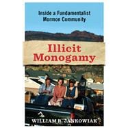 Illicit Monogamy