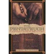 The Pentateuch; An Introduction to the First Five Books of the Bible