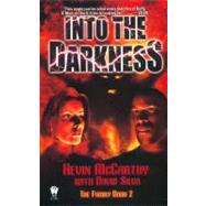 Into the Darkness: The Family, Book II
