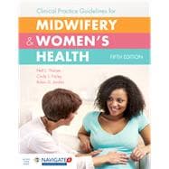 Clinical Practice Guidelines for Midwifery  &  Women's Health