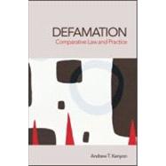 Defamation: Comparative Law and Practice