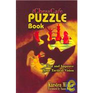 The ChessCafe Puzzle Book