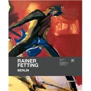 Rainer Fetting - Berlin