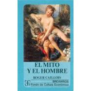 El mito y el hombre