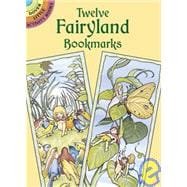 Twelve Fairyland Bookmarks