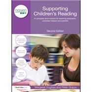 Supporting Children's Reading: A Complete Short Course for Teaching Assistants, Volunteer Helpers and Parents
