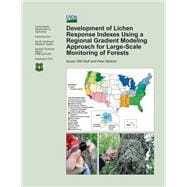Development of Lichen Response Indexes Using a Regional Gradient Modeling Approach for Large-scale Monitoring of Forests