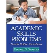 Academic Skills Problems Fourth Edition Workbook