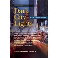 Dark City Lights New York Stories