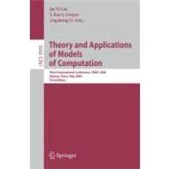 Theory and Applications of Models of Computation : Third International Conference, TAMC 2006, Beijing, China, May 15-20, 2006, Proceedings