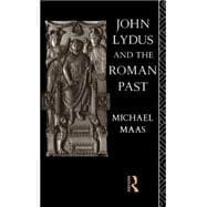 John Lydus and the Roman Past,9780415060219