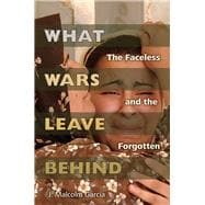 What Wars Leave Behind