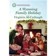 A Wyoming Family Holiday