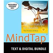 Bundle: An Invitation to Health, Loose-leaf Version, 17th + MindTap Health, 1 term (6 months) Printed Access Card