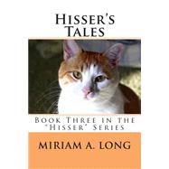 Hisser's Tales