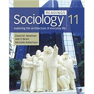 Sociology, Exploring the Architecture of Everyday Life