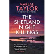 The Shetland Night Killings