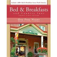 Bed and Breakfasts and Country Inns 21st Edition