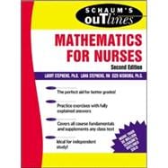Schaum's Outline of Mathematics for Nurses