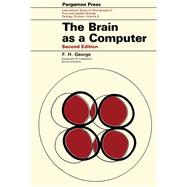 The Brain As Computer